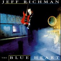 The Blue Heart - Jeff Richman