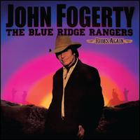 The Blue Ridge Rangers Ride Again - John Fogerty