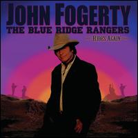 The Blue Ridge Rangers Ride Again - John Fogerty
