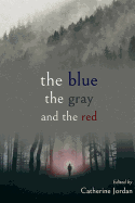 The Blue, the Gray, and the Red