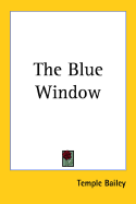 The Blue Window