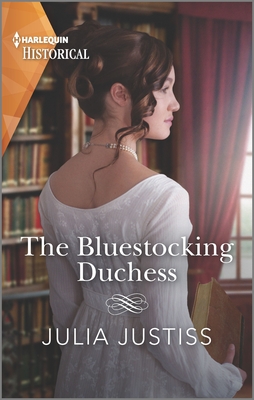 The Bluestocking Duchess - Justiss, Julia