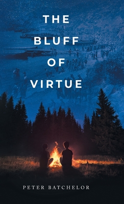 The Bluff of Virtue - Batchelor, Peter