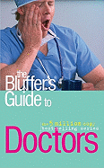 The Bluffer's Guide to Doctors