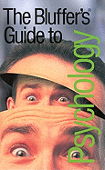 The Bluffer's Guide to Psychology - Mansell, Warren