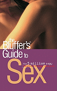 The Bluffer's Guide to Sex