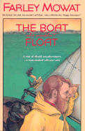 The Boat Who Wouldn't Float - Mowat, Farley