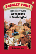 The Bobbsey Twins' Adventure in Washington
