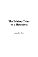 The Bobbsey Twins on a Houseboat