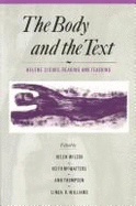 The Body and the Text: Helene Cixous--Reading and Teaching