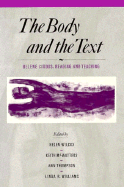 The Body and the Text: Helene Cixous, Reading and Teaching