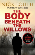 The Body Beneath the Willows