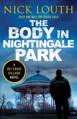 The Body in Nightingale Park - Louth, Nick