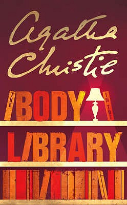 The Body in the Library - Christie, Agatha