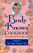The Body "Knows" Cookbook