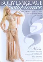 The Body Language of Belly Dance - 