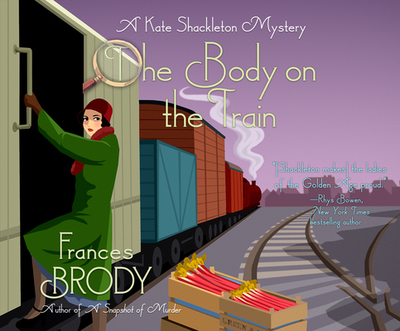 The Body on the Train - Brody, Frances