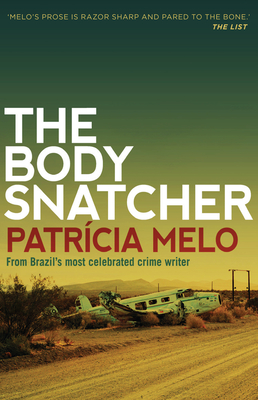 The Body Snatcher - Melo, Patricia