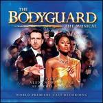 The Bodyguard [Original London Cast Recording]