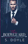 The Bodyguard: The King Family, Book Two