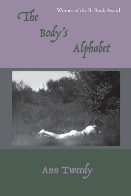 The Body's Alphabet - Tweedy, Ann