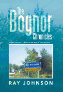 The Bognor Chronicles: There Are Two Kinds of People in This World . . .