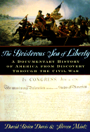 The Boisterous Sea of Liberty: A Documentary History of America from Discovery Through the Civil War - Davis, David Brion (Editor), and Mintz, Steven (Editor)