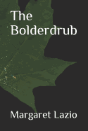 The Bolderdrub