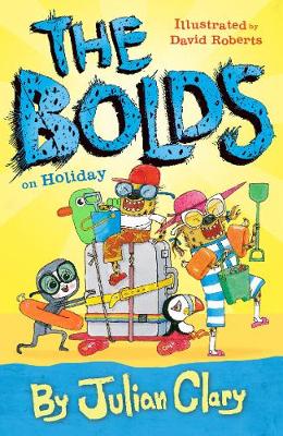 The Bolds on Holiday - Clary, Julian
