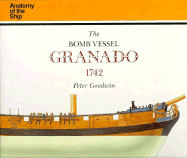 The Bomb Vessel Granado, 1742