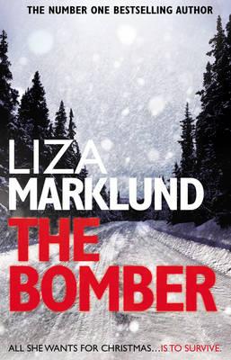 The Bomber - Marklund, Liza, and Smith, Neil (Translated by)