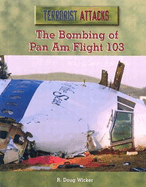 The Bombing of Pan Am Flight 103