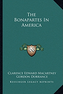 The Bonapartes In America