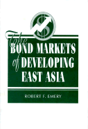 The Bond Markets of Developing Asia