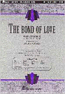 The Bond of Love