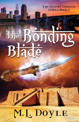 The Bonding Blade - Doyle, M L