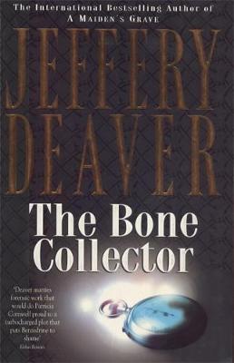 The Bone Collector - Deaver, Jeffery