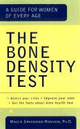The Bone Density Test: A Guide for Women of Every Age