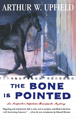 The Bone Is Pointed - Upfield, Arthur W