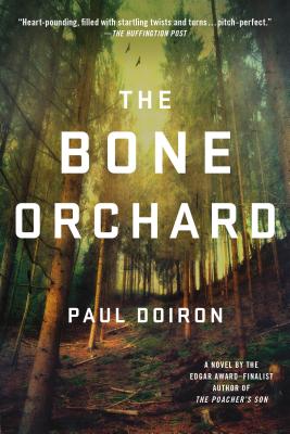 The Bone Orchard - Doiron, Paul