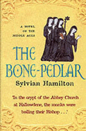 The Bone-pedlar - Hamilton, Sylvian