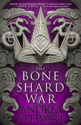 The Bone Shard War: The epic conclusion to the Sunday Times bestselling Drowning Empire series - Stewart, Andrea
