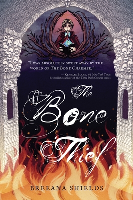 The Bone Thief - Shields, Breeana