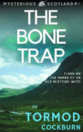The Bone Trap