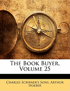 The Book Buyer, Volume 25