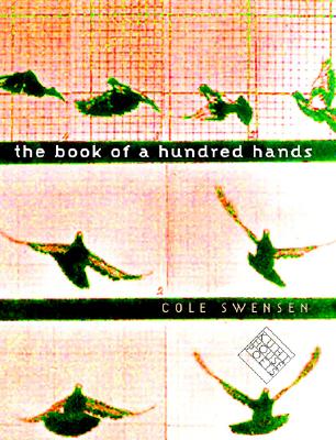 The Book of a Hundred Hands - Swensen, Cole