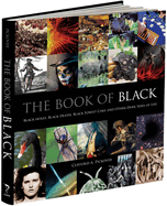 The Book of Black: Black Holes, Black Death, Black Forest Cake and Other Dark Sides of Life