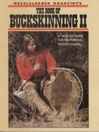The Book of Buckskinning II