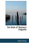 The Book of Business Etiquette