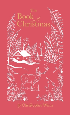 The Book of Christmas: The Hidden Stories Behind Our Festive Traditions - Winn, Christopher